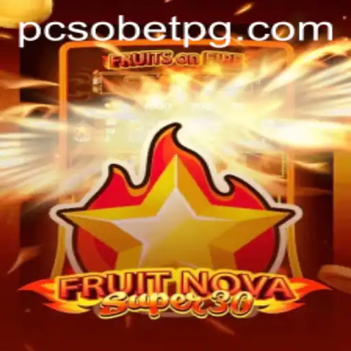 Introduction and Insights on FruitrNovaSupe30 and the Aspect of Pcso Bet