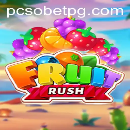 Exploring the Exciting World of FruitRush: A Blend of Fun and Strategy with Pcso Bet